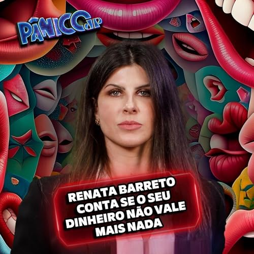 Renata Barreto | Seu dinheiro n&atilde;o vale nada?
