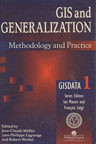 GIS And Generalisation: Methodology And Practice (Gisdata, No 1) view 2