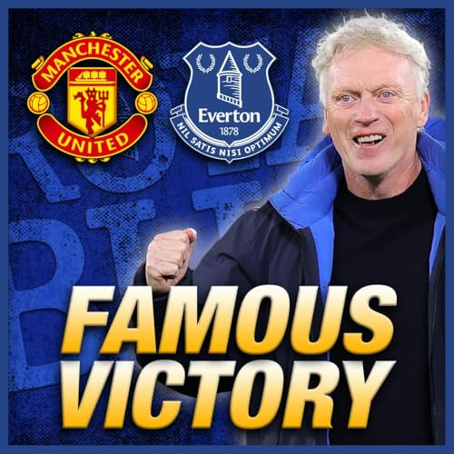 Everton with famous win at Man United after red card chaos! cover art