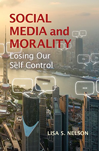 Social Media and Morality: Losing our Self Control
