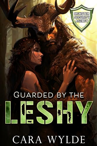 Guarded by the Leshy (By: Cara Wylde)