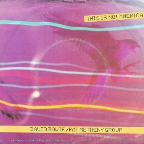David Bowie / Pat Metheny Group - This Is Not America - EMI America - 1A 006-20 0482 7 für 135,00 EUR bei amazon.de Bild: David Bowie / Pat Metheny Group - This Is Not America - EMI America - 1A 006-20 0482 7 für 135,00 EUR bei amazon.de
