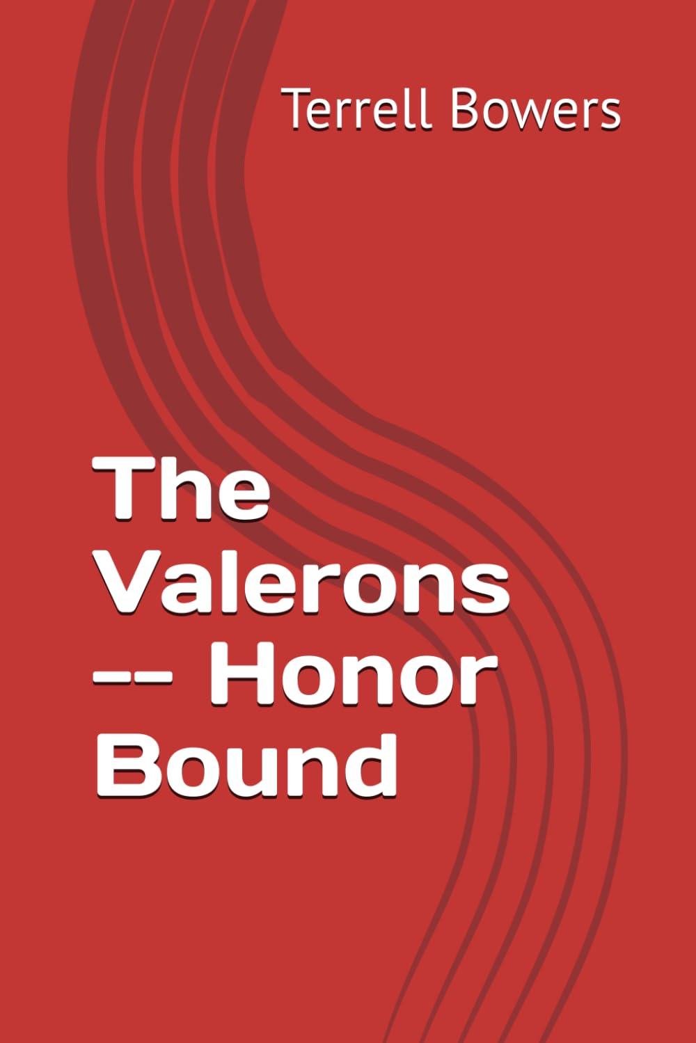 The Valerons -- Honor Bound