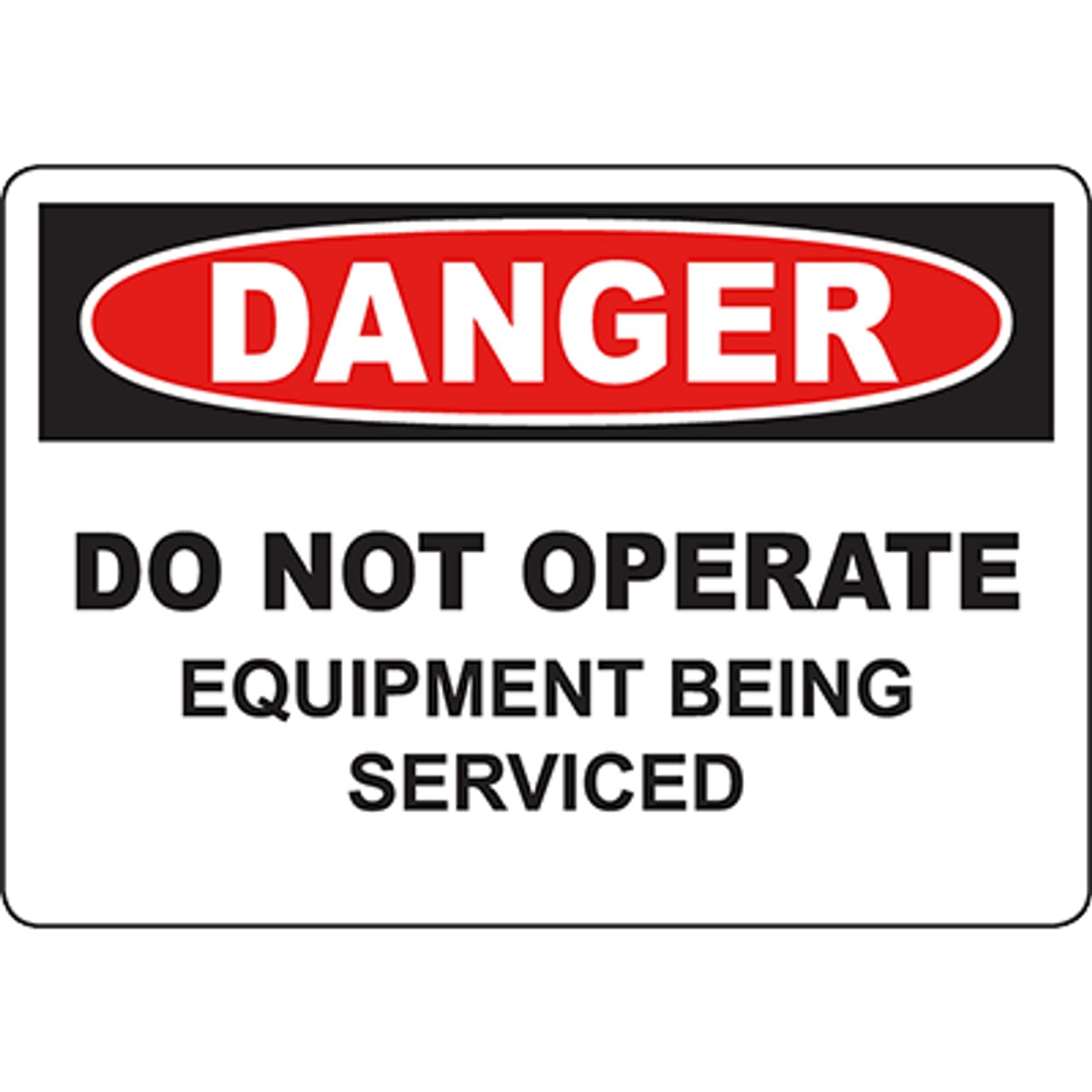 Equipment Maintenance Period Strict Prohibition Operation Warning Sign 12x8 Inch