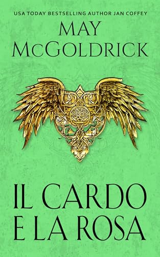  The Thistle and the Rose (Il cardo e la rosa) (Serie della famiglia Macpherson Vol. 2)