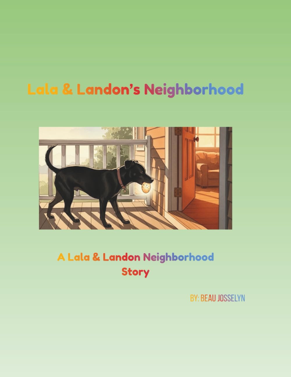 Lala & Landon's Neighborhood: Never Gone, Always Gifted