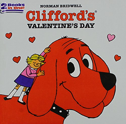 Clifford's Valentine's Day 1435201736 Book Cover