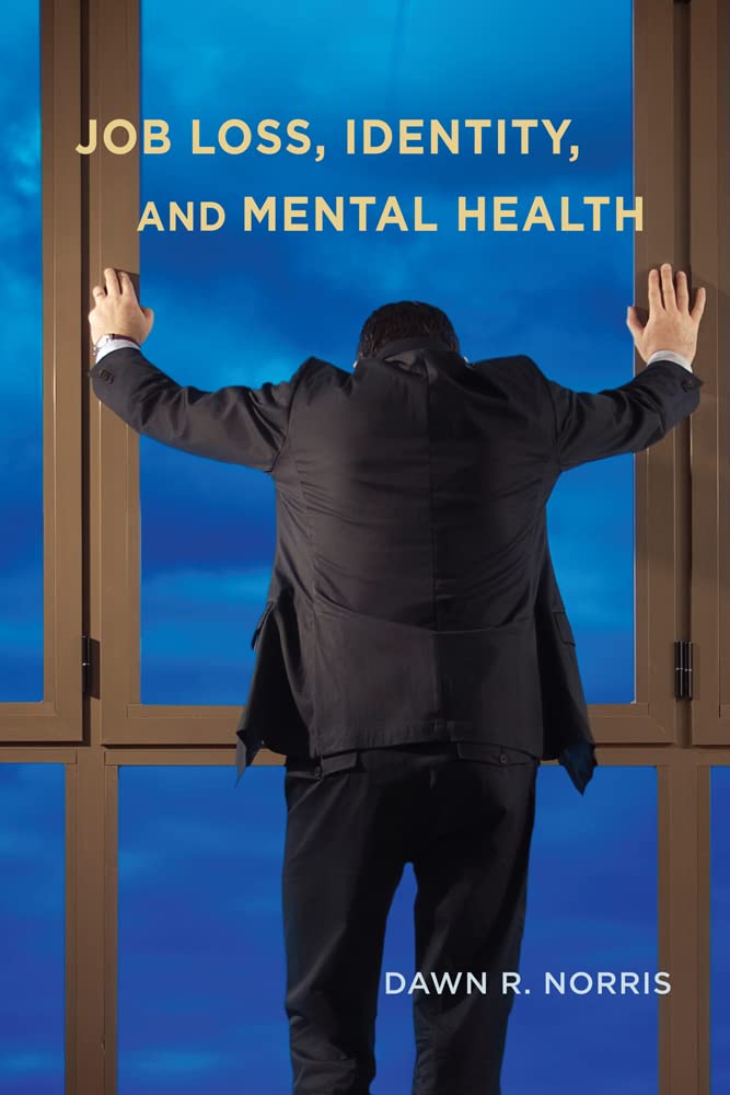 Buy Job Loss, Identity, and Mental Health — BookShops.in