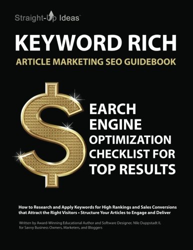 KEYWORD RICH: Article Marketing SEO Guidebook: Search Engine Opti...