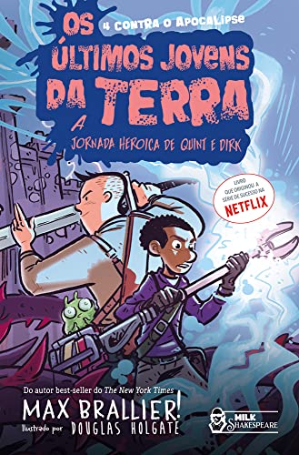 Os últimos jovens da terra - A jornada heroica de Quint e Dirk Vol. 11: A jornada heroica de Quint e Dirk