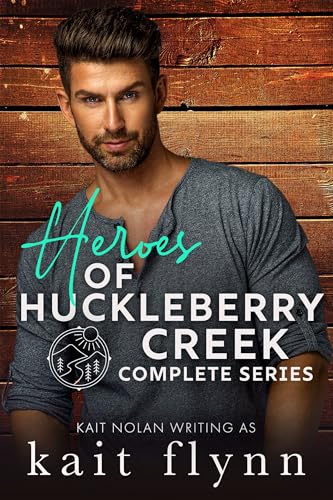 Heroes of Huckleberry Creek: The Complete Series
