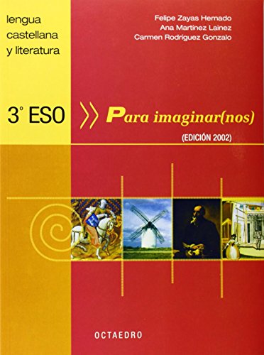 Portada de Para Imaginar . 3º e.s.o.: Lengua Castellana y Literatura