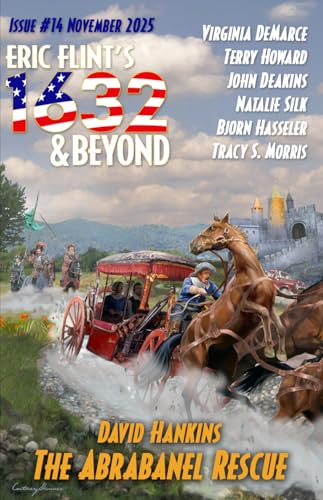 Eric Flint's 1632 & Beyond Issue #14