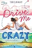 Drive Me Crazy