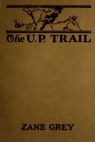 The U.P. Trail 1717116477 Book Cover