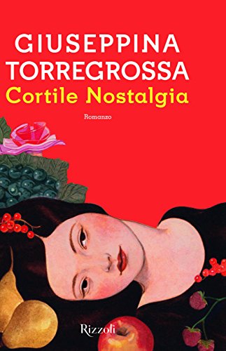 Cortile nostalgia Cortile nostalgia