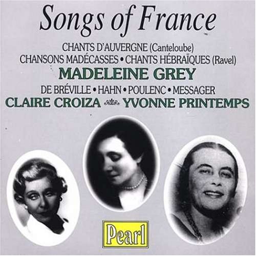 MarieJoseph Canteloube, Clarie Croiza, Yvonne Printemps, Maurice Ravel