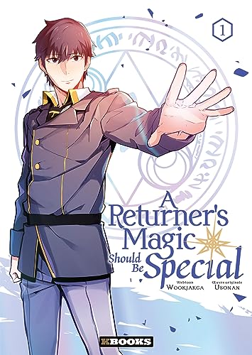 A Returner's Magic Should Be Special — Tome 1