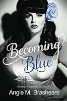 Becoming Blue 1522761500 Book Cover