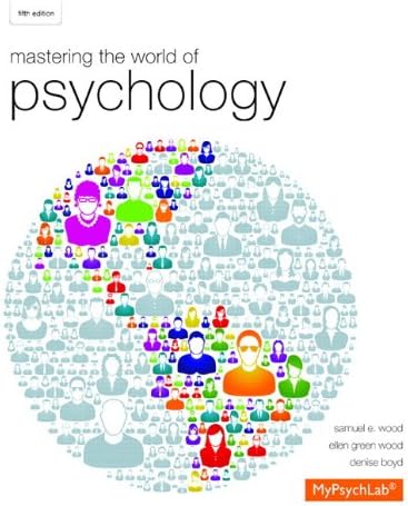 Mastering the World of Psychology plus NEW MyLab Psychology with eText -- Access Card Package (5th Edition) 5th Edition