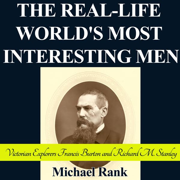 Cover art for The Real-Life World's Most Interesting Men