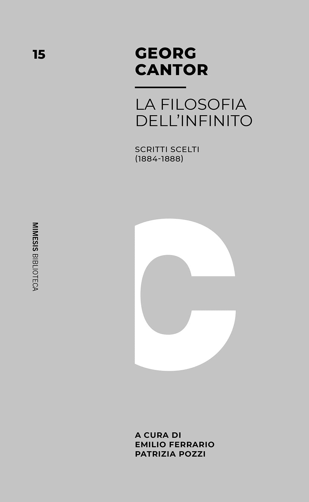 Filosofia Dell'infinito. Scritti Scelti (1884-1888) - 4
