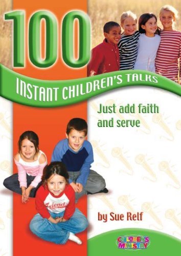 Image of By Sue Relf - 100 Instant Children's Talks (Childrens Ministry)