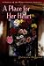 A Place for Her Heart (A Season of the Wilde Flowers Romance Book 3)