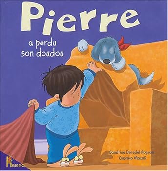 Hardcover Pierre a perdu son doudou [French] Book