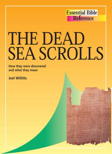 Dead Sea Scrolls (Essential Bible Reference) Paperback – 22 Aug. 2008