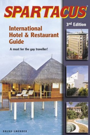 Spartacus: International Hotel & Restaurant Guide Hardcover – Import, 1 October 2003