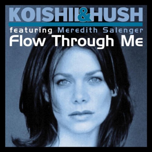 Flow Through Me (Love Corporation Mix)