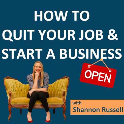 『How To Quit Your Job and Start A Business (Limited Series Podcast)』のカバーアート