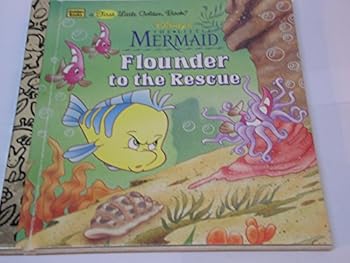 Hardcover Disney's The Little Mermaid: Flounder to the Rescue Book