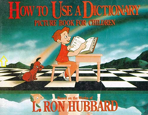 Télécharger How to Use a Dictionary: Picture Book for Children PDF