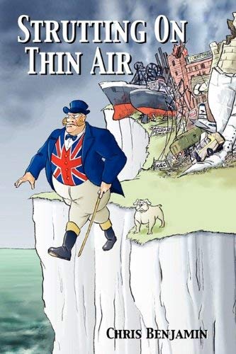 [(Strutting on Thin Air )] [Author: Chris Benjamin] [Jun-2009]