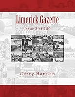 Limerick Gazette: Issue 3 of 100 1718606818 Book Cover