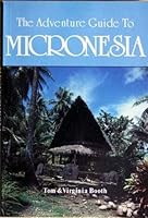 The Adventure Guide to Micronesia 1556502788 Book Cover