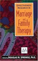 Effectiveness Research in Marriage and Family Therapy 1931846081 Book Cover