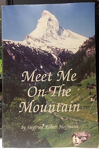 Meet Me On The Mountain 0943167345 Book Cover