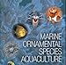 Marine Ornamental Species Aquaculture