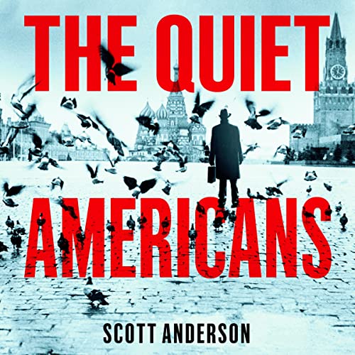 The Quiet Americans by Scott Anderson episode artwork