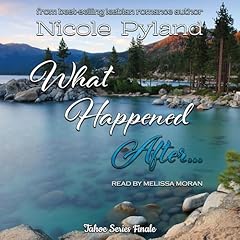 What Happened After... Audiobook By Nicole Pyland cover art