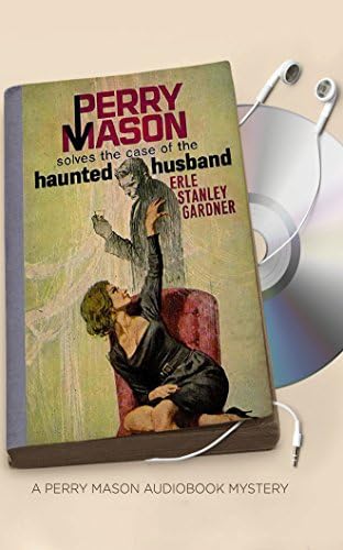 The Case of the Haunted Husband (Perry Mason Series)