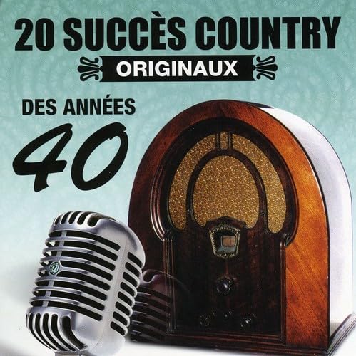 20 Grandes Classiques//Country Originaux Des Annees 40 [Audio CD] 20 Grandes Classiques