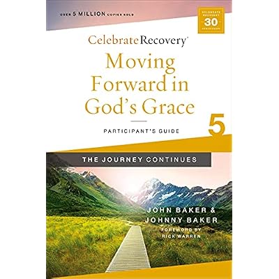 Moving Forward in God's Grace: The Journey Continues, Participant's Guide 5