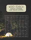 Word Search For RV Campers and Travel Lovers: Large Print Amazing Puzzles With Answer Pages