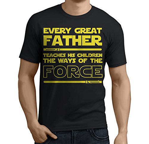 Muggies Men s T-Shirt for Dad Every Great Father Teaches His Children The Ways of The Force. Funny & Unique Birthday, Christmas, for Men and Husband (XL) Black