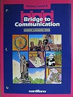 Bridge to Communication: Student Language Book (Primary Level A) 1560142316 Book Cover