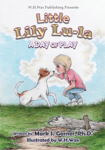 Little Lily Lu-La: A Day of Play